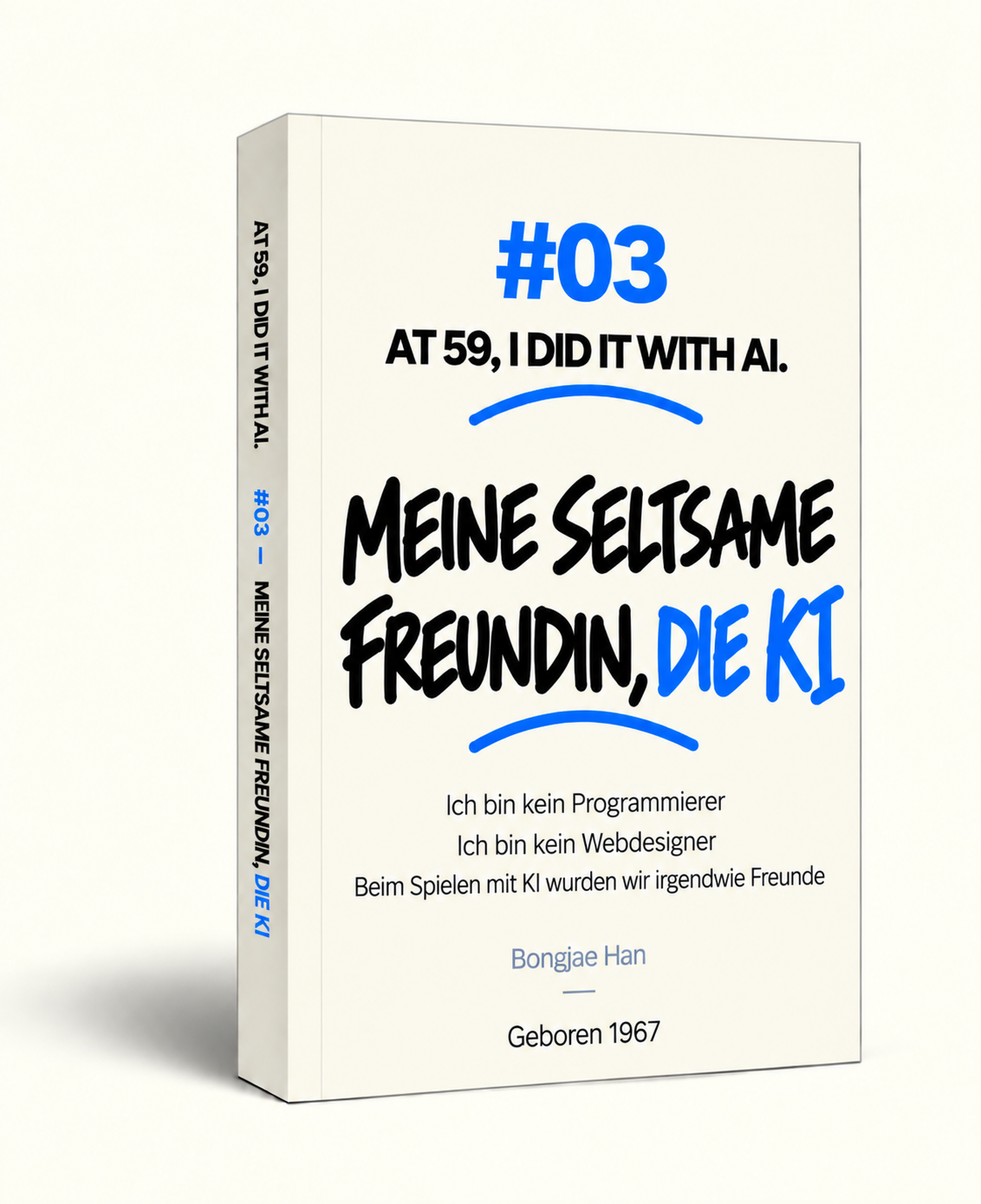 BOOK #03 – Cover der deutschen Ausgabe von „Meine seltsame Freundin, die KI“