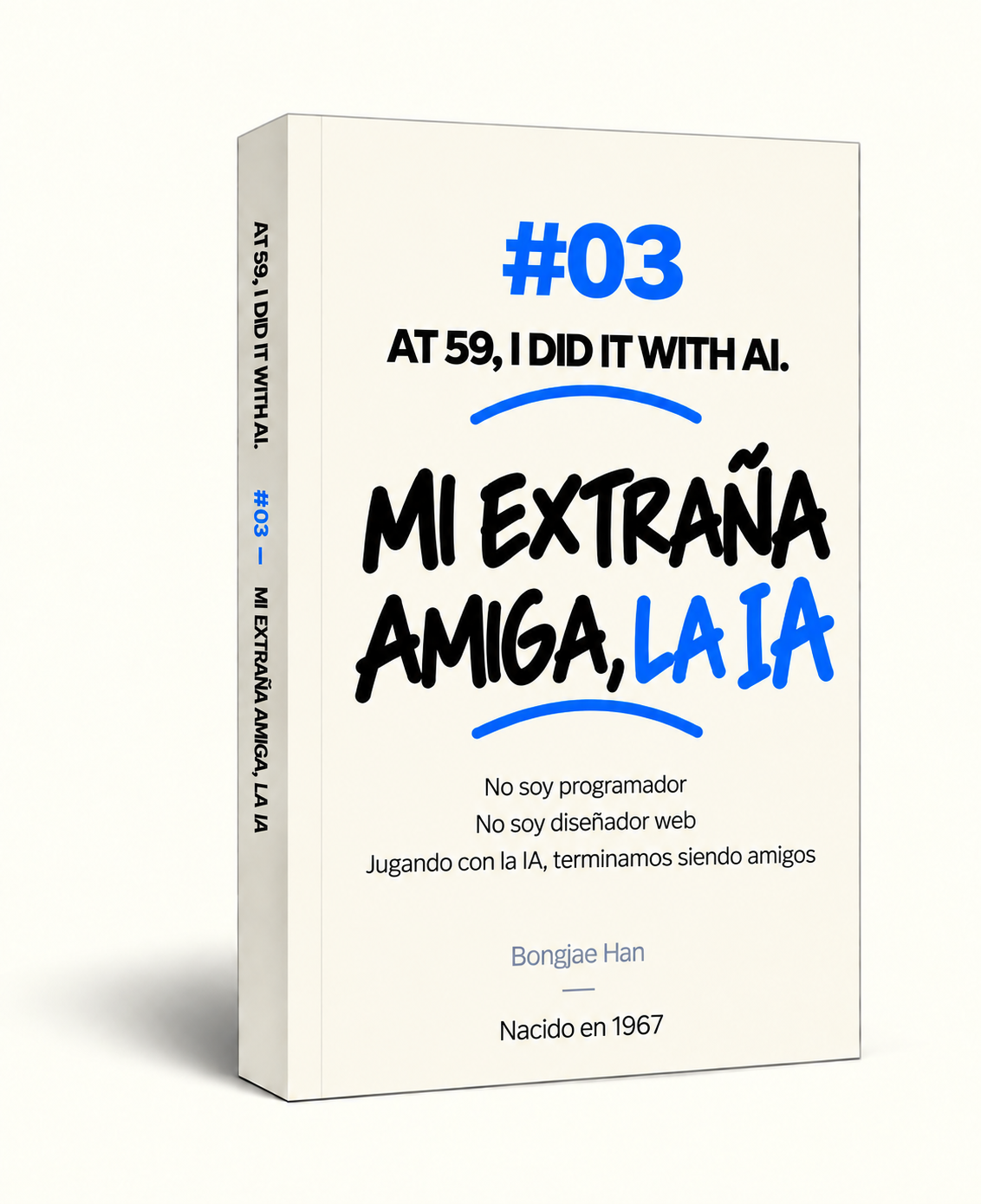 BOOK #03: portada de la edición española de «Mi extraña amiga, la IA»