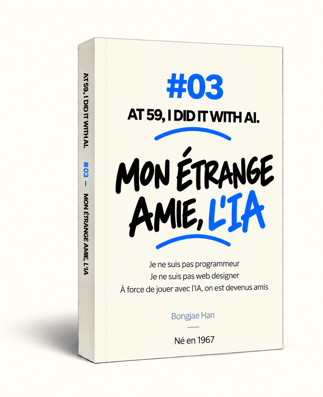 BOOK #03 – couverture de l’édition française de « Mon étrange amie, l’IA »